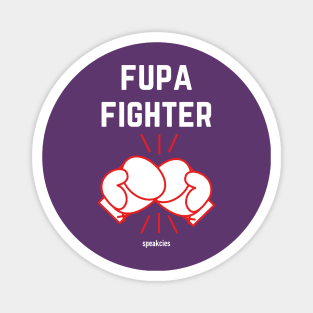 FUPA FIGHTER Magnet